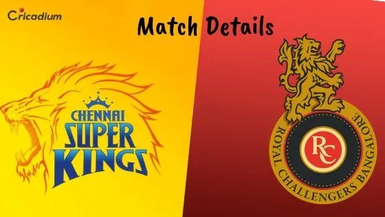 IPL 2019 Match 1 CSK vs RCB Rivalry, Venue Date and Time
