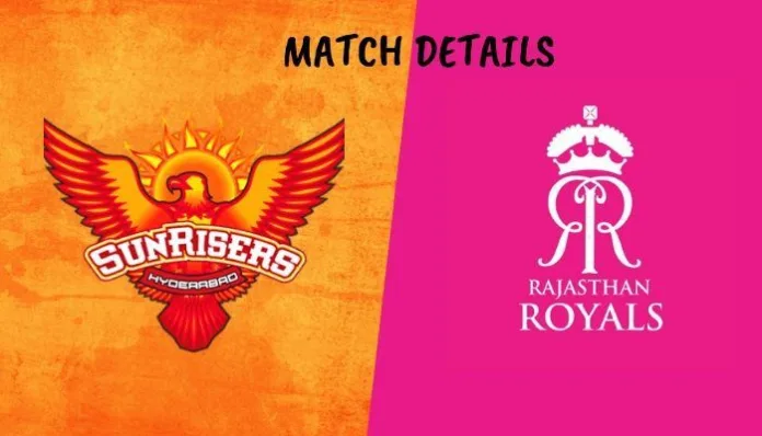 IPL 2019 Match 8 SRH vs RR Rivalry, Venue, Date and Time