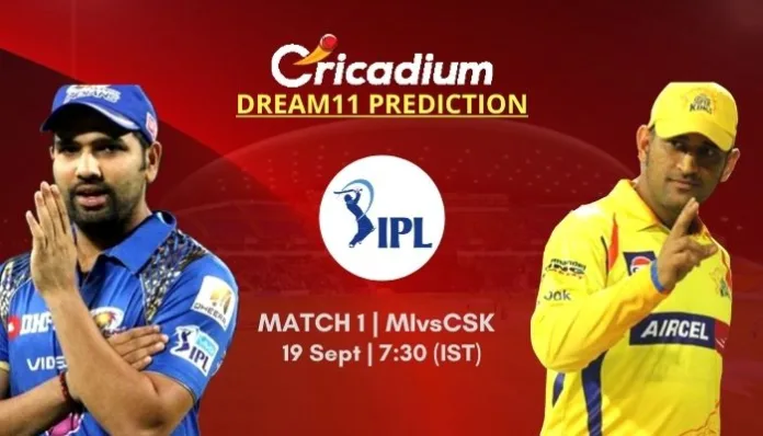 IPL 2020 Match 1 MI vs CSK Dream11 team Today