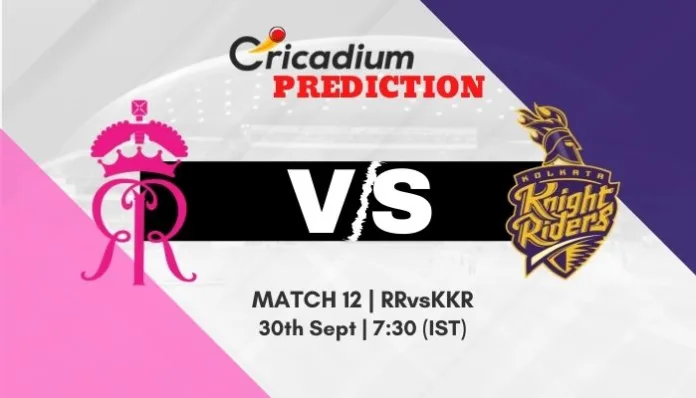 Who will win today IPL 2020 Rajasthan Royals vs Kolkata Knight Riders today Match Prediction. Today match prediction 100% sure, IPL 2020 Match 12 RR vs KKR Match Prediction today.