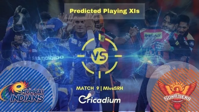 IPL 2021 Match 9 MI vs SRH Predicted XIs - April 17th, 2021