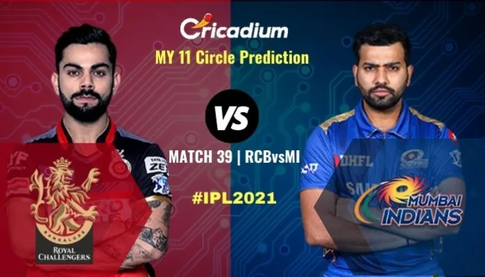 Match 39 RCB vs MI My11circle Prediction