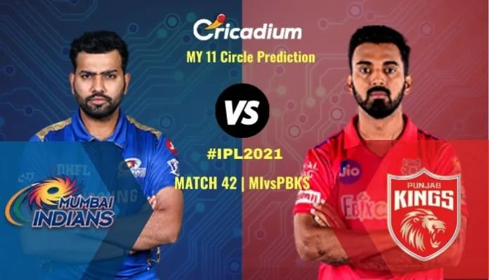 IPL 2021 Match 42 MI vs PBKS My11circle Prediction