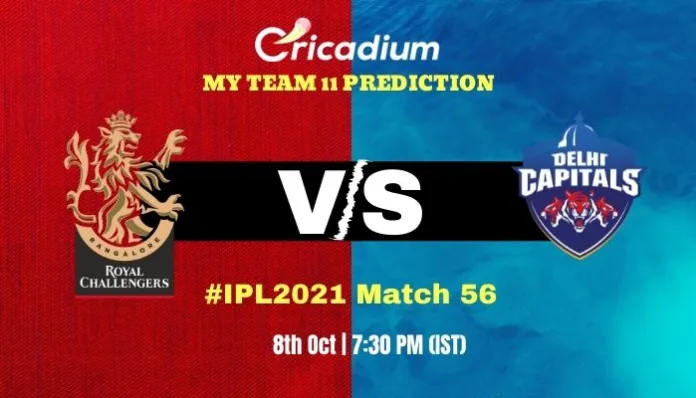 RCB vs DC Myteam11 Prediction and best fantasy pick for today IPL 2021 Match 56 8th 2021