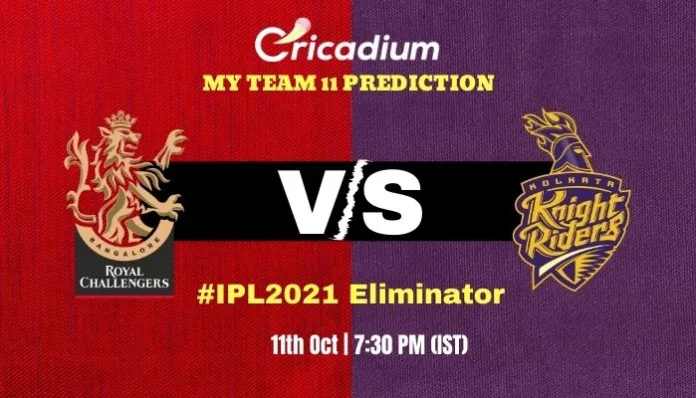 RCB vs KKR Myteam11 Prediction and best fantasy pick for today IPL 2021 Match Eliminator 11th 2021