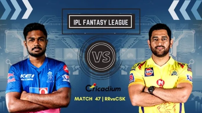 IPL Fantasy Tips and Best fantasy XI for RR vs CSK IPL 2021 Match 47