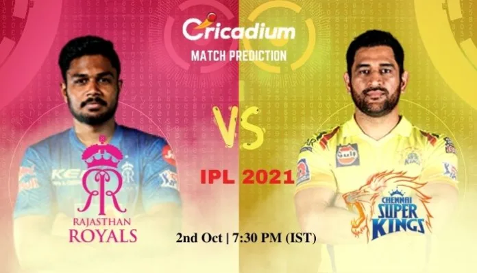 RR vs CSK Match Prediction Who Will Win Today IPL 2021 Match 47