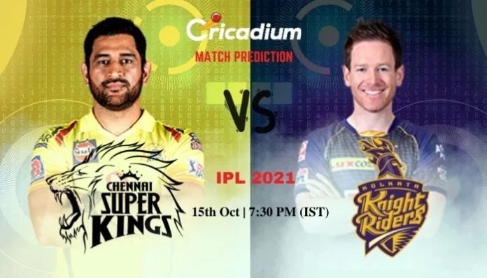 CSK vs KKR Match Prediction Who Will Win Today IPL 2021 Final