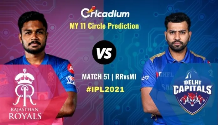 IPL 2021 Match 51 RR vs MI My11circle Prediction