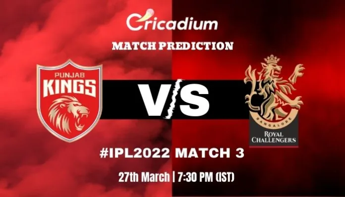 PBKS vs RCB Match Prediction Who Will Win Today IPL 2022 Match 3