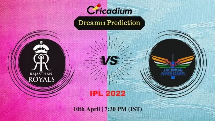 RR vs LSG Dream 11 Prediction: IPL 2022 Match 20 Rajasthan vs Lucknow Dream11 Team Tips for Today IPL Match