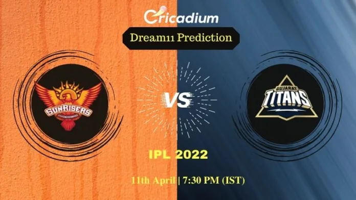 SRH vs GT Dream 11 Prediction: IPL 2122 Match 20 Hyderabad vs Gujarat Dream11 Team Tips for Today IPL Match