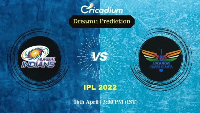 MI vs LSG Dream 11 Prediction: IPL 2022 Match 26 Mumbai vs Lucknow Dream11 Team Tips for Today IPL Match - April 16th, 2022