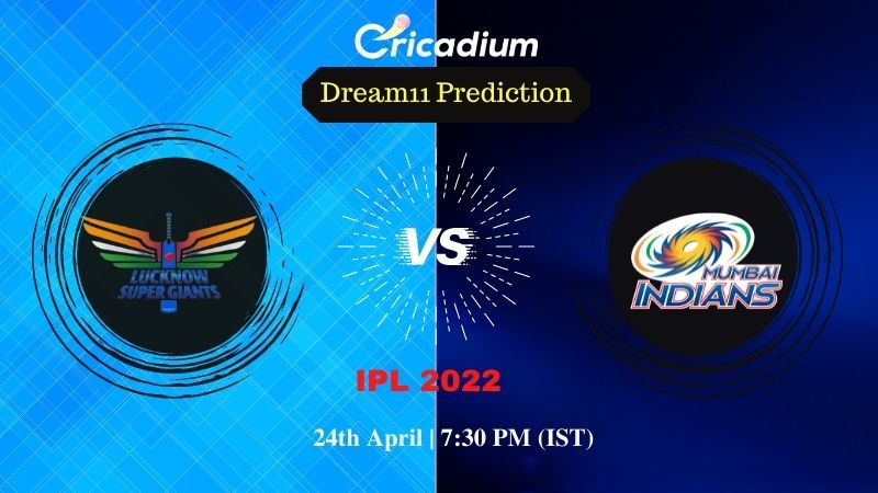 LSG vs MI Dream 11 Prediction: IPL 2022 Match 37 Lucknow vs Mumbai Dream11 Team Tips for Today IPL Match