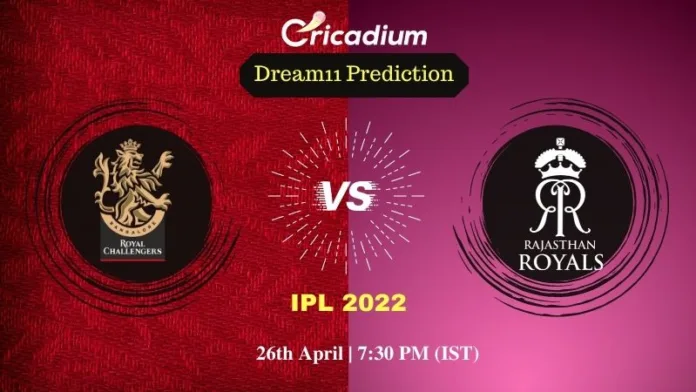 RCB vs RR Dream 11 Prediction: IPL 2022 Match 39 Bangalore vs Rajasthan Dream11 Team Tips for Today IPL Match