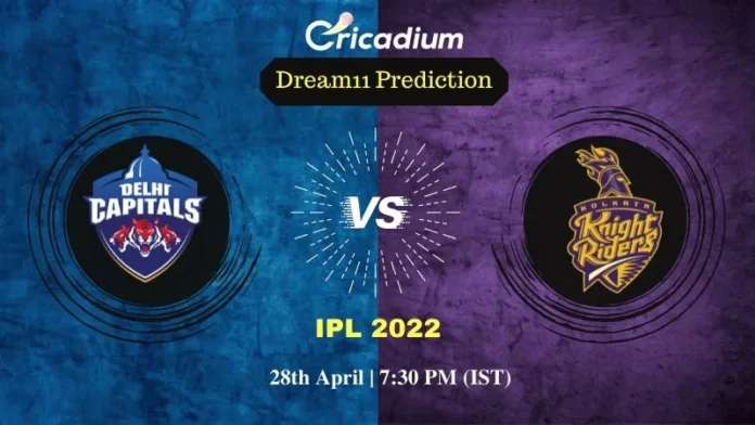 DC vs KKR Dream 11 Prediction: IPL 2022 Match 41 Delhi vs Kolkata Dream11 Team Tips for Today IPL Match
