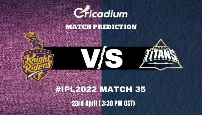 KKR vs GT Match Prediction Who Will Win Today IPL 2022 Match 35