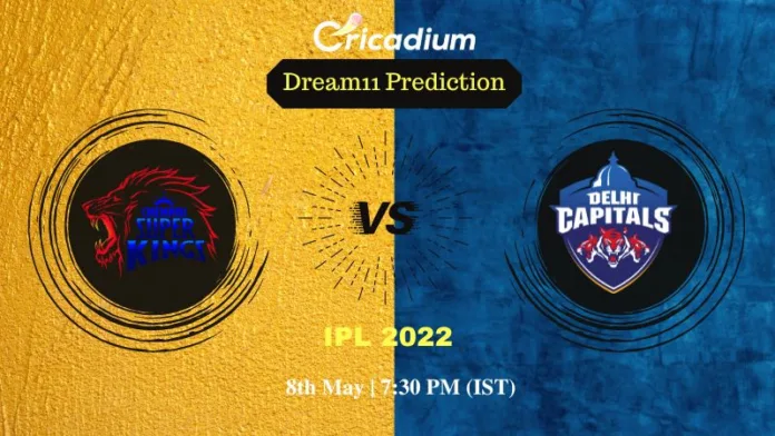 CSK vs DC Dream 11 Prediction: IPL 2022 Match 55 Chennai vs Delhi Dream11 Team Tips for Today IPL Match