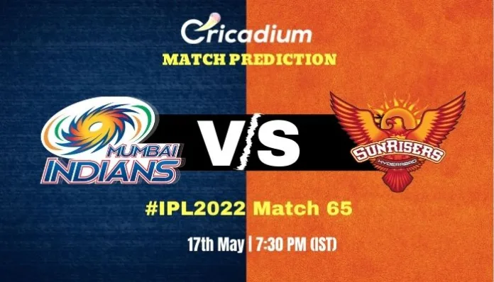 MI vs SRH Match Prediction Who Will Win Today IPL 2022 Match 65
