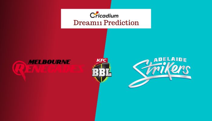 REN vs STR Dream11 Team: BBL 2022/23 Match 54 Melbourne Renegades vs Adelaide Strikers Dream11