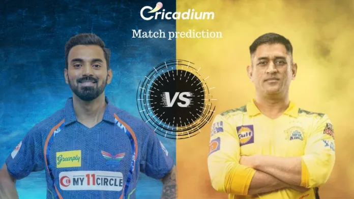 IPL 2023 Match 45 LSG vs CSK Match Prediction Who will win today