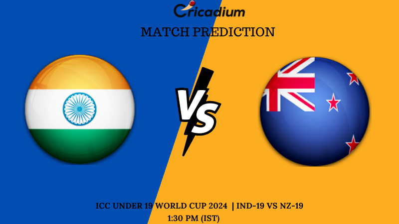 IND-19 vs NZ-19 Match Prediction ICC Under 19 World Cup 2024 Super Six
