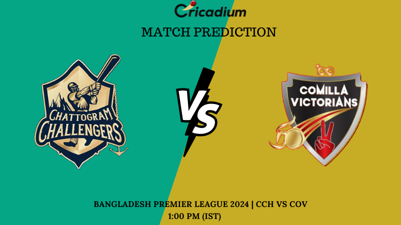 CCH vs COV Match Prediction Bangladesh Premier League 2024 Match 29