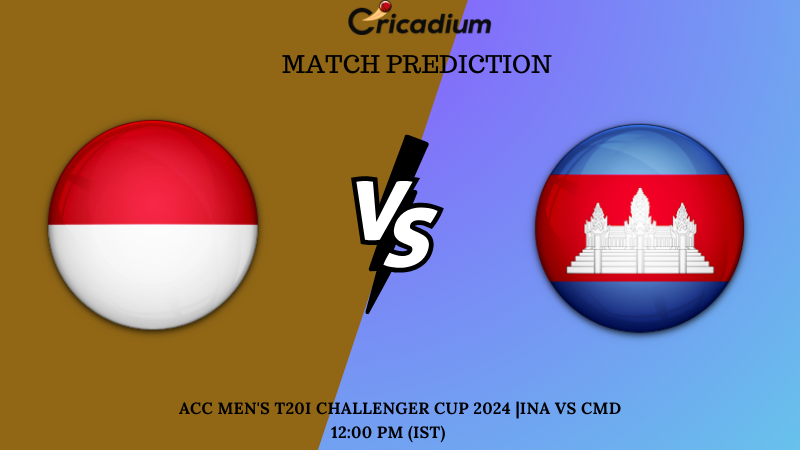 INA vs CMD Match Prediction ACC Men’s T20I Challenger Cup 2024 Match 10