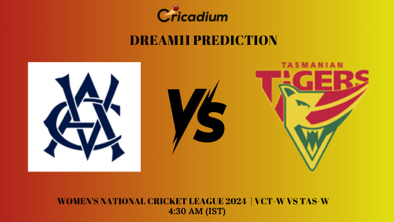 VCT-W vs TAS-W Dream11 Prediction Women’s National Cricket League 2024 Match 38