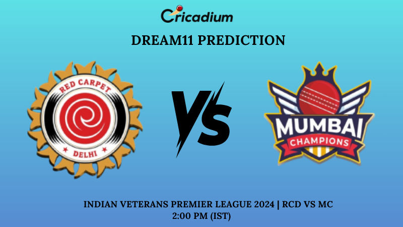 Predicción de Dream11 RCD vs MC en la Liga Premier de Veteranos de la India 2024: Partido 8
