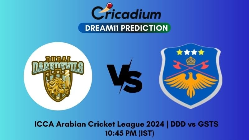 DDD vs GSTS Dream11 Prediction Match 28 ICCA Arabian Cricket League 2024
