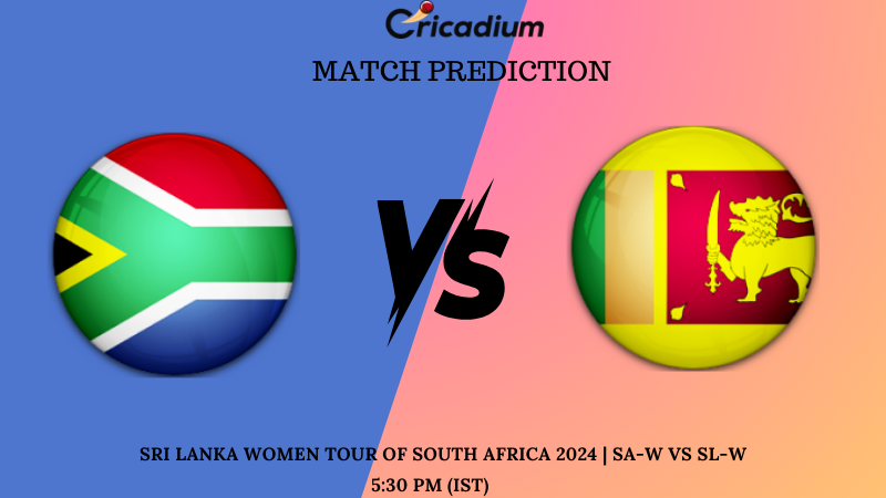 SA-W vs SL-W Match Prediction 2nd T20I of Sri Lanka Women Tour of South Africa 2024