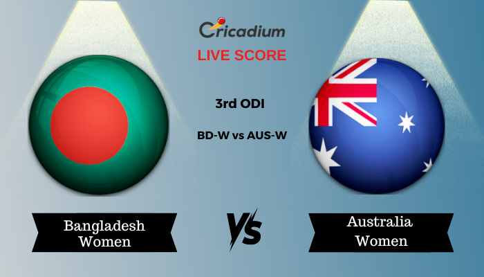 Australia Women tour of Bangladesh 2024 3rd ODI BD-W vs AUS-W Live Score