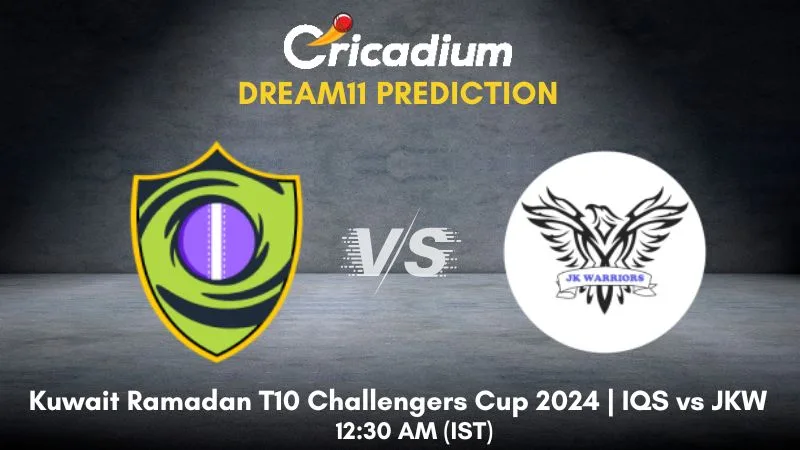IQS vs JKW Dream11 Prediction Match 70 Kuwait Ramadan T10 Challengers Cup 2024