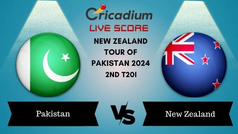 New Zealand tour of Pakistan 2024 2nd T20I PAK vs NZ Live Score
