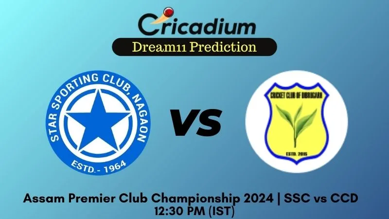 SSC vs CCD Dream11 Prediction Match 6 Assam Premier Club Championship 2024