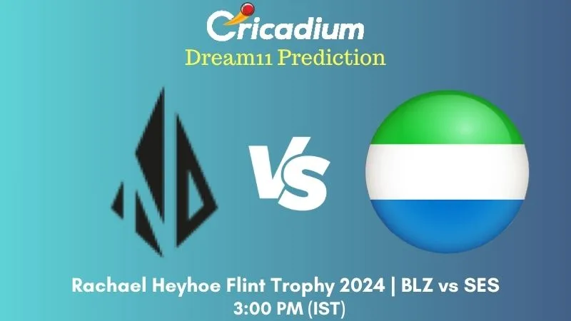 BLZ vs SES Dream11 Prediction Match 7 Rachael Heyhoe Flint Trophy 2024