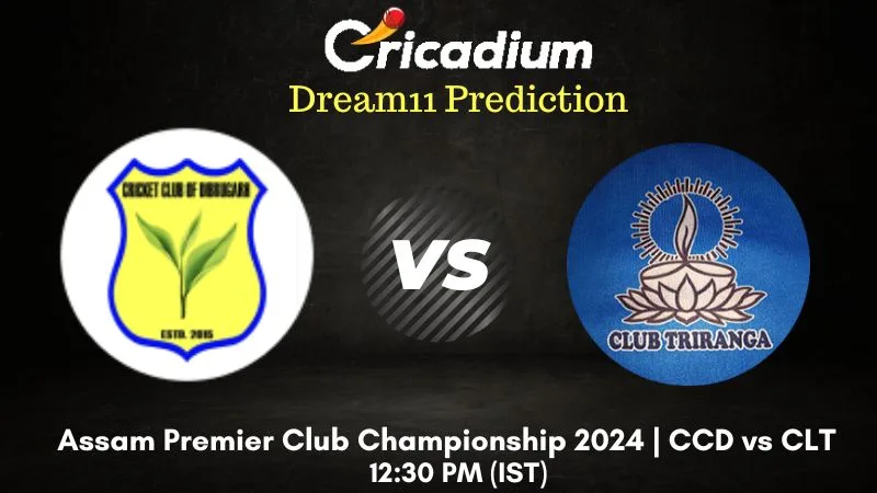 CCD vs CLT Dream11 Prediction Match 14 Assam Premier Club Championship 2024
