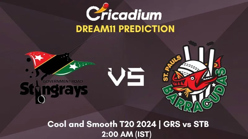GRS vs STB Dream11 Prediction Match 10 Cool and Smooth T20 2024