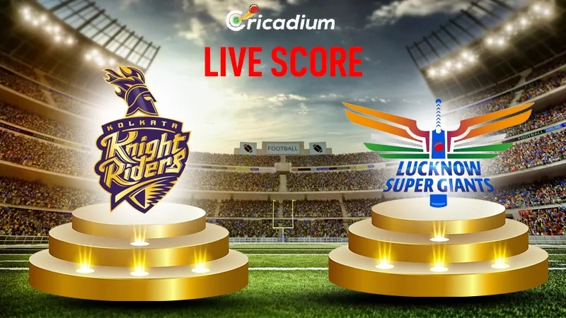 IPL 2024 Match 28 KKR vs LSG Live Score