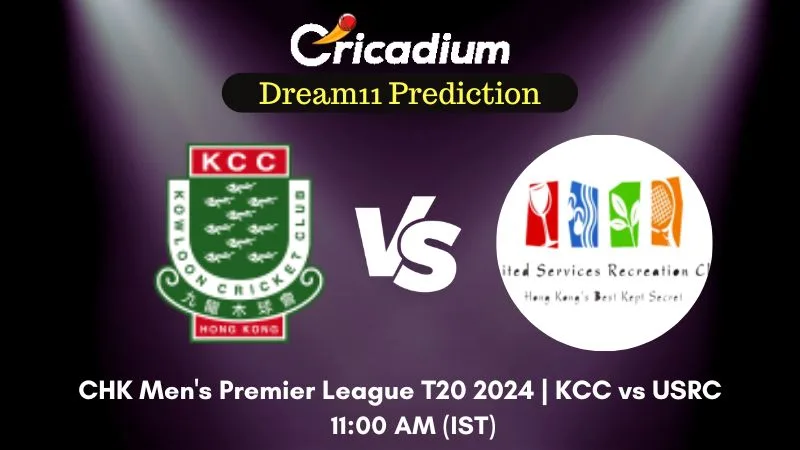 KCC vs USRC Dream11 Prediction Final CHK Men's Premier League T20 2024