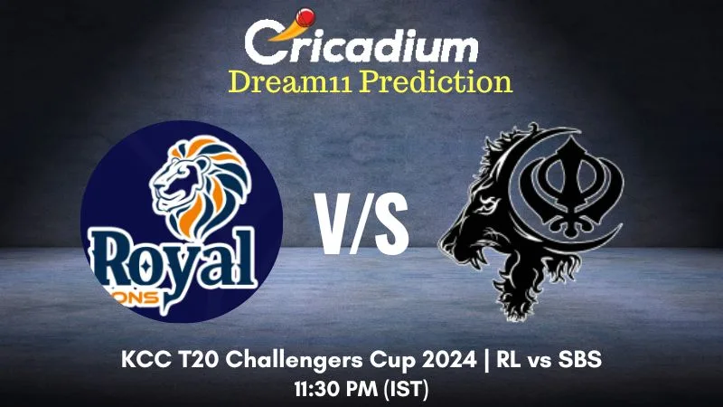 RL vs SBS Dream11 Prediction Match 14 KCC T20 Challengers Cup 2024